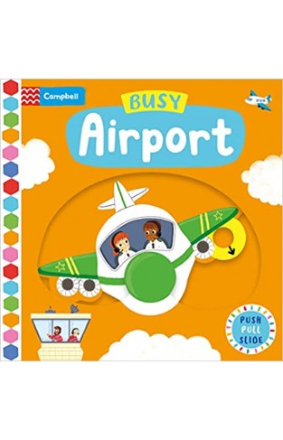 Busy Airport (Campbell Busy Books, 52)